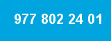 977 802 24 01 977 802 24 01